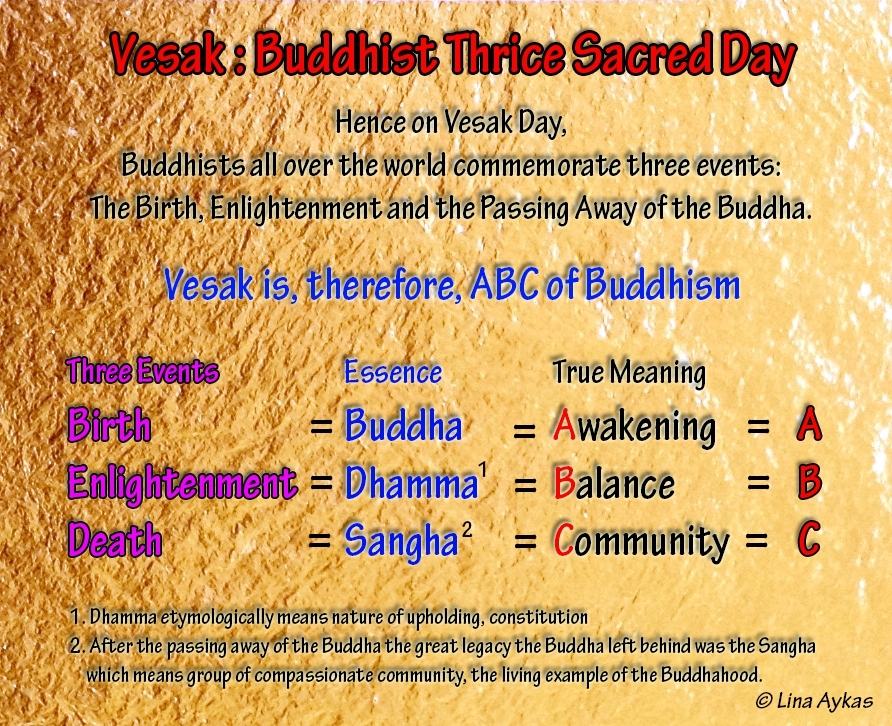 3 VESAK;BUDDHIST TRICE SACRED DAY