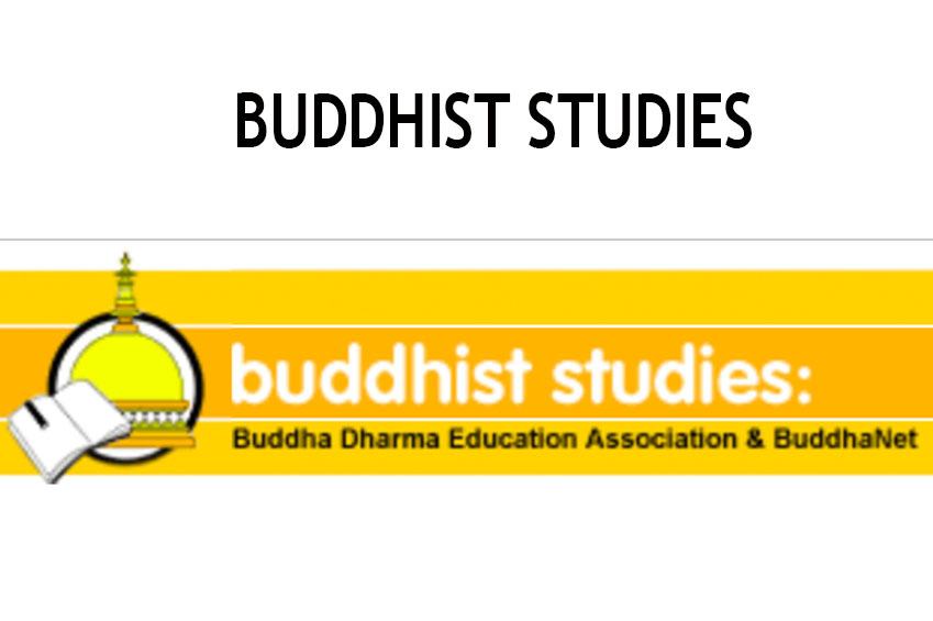 BUDDHIST STUDIES