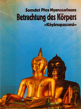 Betrachtung des Korpers (Kayanupassana)-1