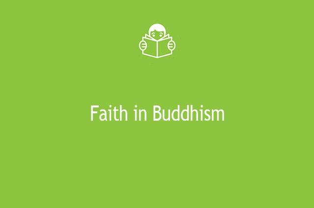 Faith in Buddhism