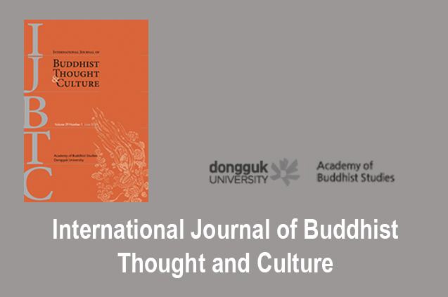International Journal of Buddhist Thought and Culture dongguk