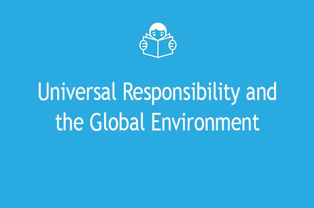 Universal Responsibility and the Global Environment